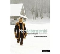 Piotr Anderszewski : Voyageur Intranquille