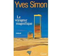Le voyageur magnifique