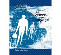 Le voyageur sans voyage