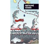 Le Voyageur - Sôseki Natsume - Rivages - Livre