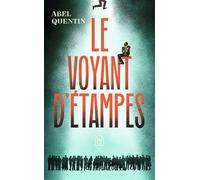 Le Voyant d'Étampes - Abel Quentin - J'ai Lu - Poche - Roman