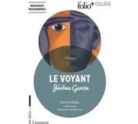 Le Voyant Jérôme Garcin (Auteur)