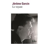 Jérôme Garcin – Le voyant – Roman – Poche – Gallimard