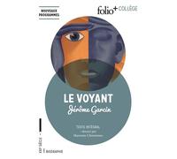 Le Voyant Texte intégral et dossier - Jérôme Garcin - Gallimard - Poche - Scolaire / Universitaire