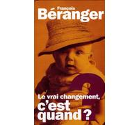 Le vrai changement c'est quand ? – Longbox 3 CD + DVD – CD