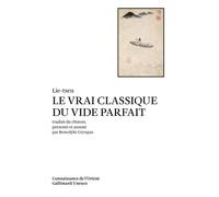 Le Vrai Classique du vide parfait - Lie-Tseu - Gallimard - Poche - Livre