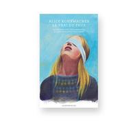 Le vrai du faux - Alice Rohrwacher - De L'oeil Eds - relié - Essai