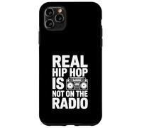 Le Vrai Hip-hop n'est Pas à la Radio Coque pour iPhone 11 Pro Max