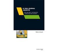 Le Vrai Journal décrypté Marie Lherault (Auteur)