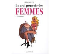 Le Vrai Pouvoir Des Femmes Tome 1 - Les Secrétaires