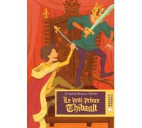 Le vrai prince Thibault