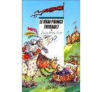 Le vrai prince Thibault