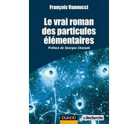 Le vrai roman des particules élémentaires