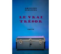 Le vrai trésor: Conte