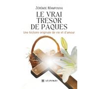 Le vrai trésor de Pâques