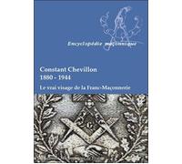 Le vrai visage de la Franc-Maçonnerie - Constant Chevillon - Edimaf - broché - Essai