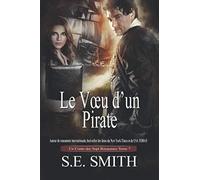 Le Vœu d’un Pirate: Un Conte des Sept Royaumes Tome 7