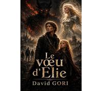 Le vœu d'Elie