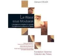 Le wasat sous moubarak Clément Steuer (Auteur)