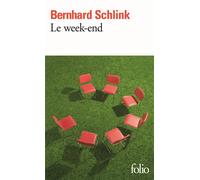 Le week-end - Bernhard Schlink - Gallimard - Poche - Roman