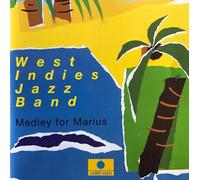 LE WEST INDIES JAZZ BAND - Medley for Marius