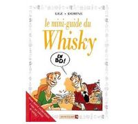 Collectif – Le Mini-Guide du Whisky en BD – Cartonné