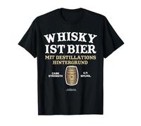 Le Whisky est Un Dicton de bière avec Un fût T-Shirt