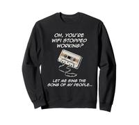 Le Wifi ne fonctionne pas ? Cassette rétro My people Funny des années 80 Sweatshirt