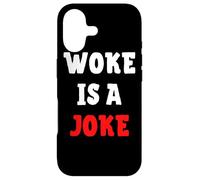 Le Woke est Une Blague - Anti-Woke Non politiquement Correct Coque pour iPhone 17