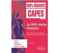 Le XIXe siècle français Yannick Clavé (Auteur), Yannick Clavé (Collection dirigée par)