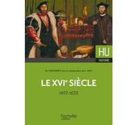 Le XVIe siècle - 1492-1620 - Michel Peronnet - Hachette Superieur - broché - Scolaire / Universitaire