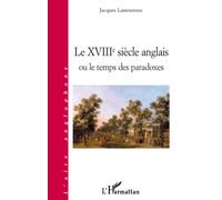 Le Xviiie Siècle Anglais Ou Le Temps Des Paradoxes