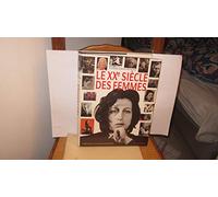 Le xxe siecle des femmes