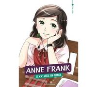 Le XXe siècle en manga, Tome 04: Anne Frank