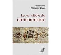 Collectif – Le XXIe siècle du christianisme