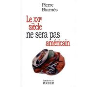 Le XXIe siècle ne sera pas américain
