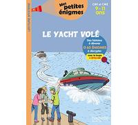 Le Yacht volé - Mes petites énigmes CM1 et CM2 - Cahier de vacances 2022