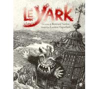 Le Yark - 10 Ans Déjà !