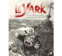 Le Yark - 10 Ans Déjà !