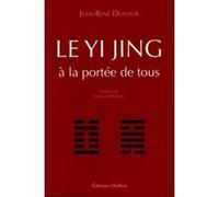 Le Yi Jing apporté a tous