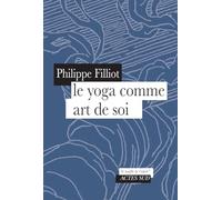 Le yoga comme art de soi