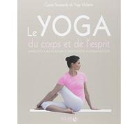 Le Yoga du corps et de l'esprit