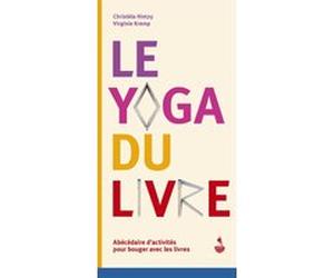 Le yoga du livre Christèle Hintzy (Auteur), Virginie Kremp (Auteur)