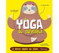 Le yoga du paresseux