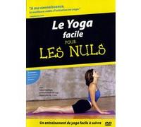 Le Yoga Facile Pour Les Nuls