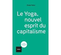 Le yoga, nouvel esprit du capitalisme