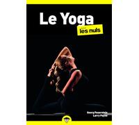 Le Yoga pour les Nuls, poche, 3e éd