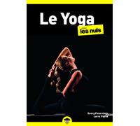 Le Yoga pour les Nuls, poche, 3e éd - Georg A. Feuerstein - First - Poche - Manuel