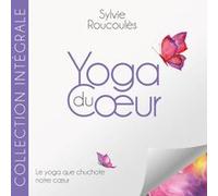 Le Yoga Que Chuchote Notre Corps