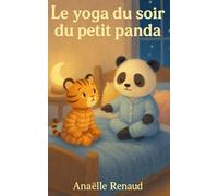 Le Yoga su soir du petit Panda